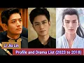 Lagu Li Jiu Lin 李九霖 | Circle of Love | Profile and Drama List (2023 to 2018)