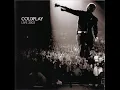 Coldplay - See you soon [Live 2003]