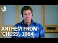 Download Lagu Original: Anthem from Chess The Musical (Tommy Körberg) Polar Studios original 1984 #ABBA