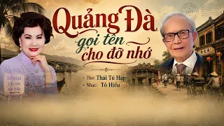 Quảng Đà gọi tên cho đỡ nhớ
