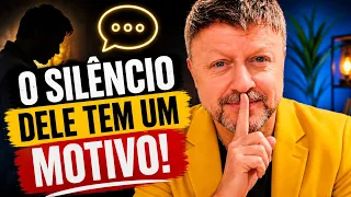 Ele sumiu? O segredo por trás do silêncio que você precisa saber