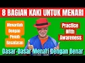 Download Lagu KENALI 8 BAGIAN KAKI UNTUK DAPAT MENARI DENGAN BAIK \u0026 BENAR | Part Of The Foot In Dancing