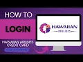 How to Login to Hawaiian Air Credit Card Account