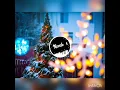 Download Lagu Dj terbaru_ SELAMAT HARI NATAL_ remix natal dan tahun baru_(NANDO R CHANNEL)