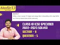 CLASS 10 ICSE COMPUTER SPECIMEN 2023 Question 5