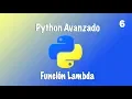 Python Avanzado - Funcion Lambda