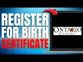 How to Register New Born Baby Birth Certificate in Ontario Canada UPDATED EASY GUIDE 2025