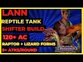 PF WOTR EE - LANN TANK Shifter Build 120 AC RAPTOR LIZARD FORMS 9