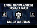 Download Lagu DJ MARI BERCINTA X ATAS ARTIS BAWAH GRATIS SLEBEW SOUND ALB || SMG (SB) VIRAL TIK TOK TERBARU 2022