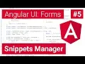 Form Snippets Manager - Angular User Interface Projects