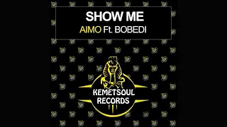 aimo bobedi show me p m project south dub 