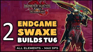 MHR Sunbreak Best Switchaxe Builds For All Elements TU6 Endgame