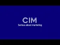 CIM The Chartered Institute of Marketing