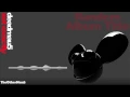 Deadmau5 - Not Exactly || HD