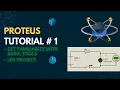 Proteus Tutorial 1 Familiarize with Basic Tools LED Project