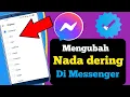 Download Lagu Bagaimana Mengubah Nada Dering Facebook Messenger 2022?  Ubah Nada Dering Messenger