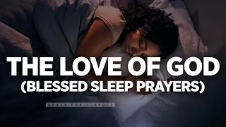 Let This Play While You Sleep Blessed and Peaceful Prayers Fall Asleep In God s Presence