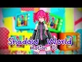 Download Lagu 【MMD】Shadow World【+Motion DL】