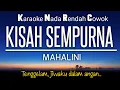 Download Lagu Mahalini - Kisah Sempurna 🎤 Karaoke Male Key ♥️Nada Rendah Pria +3‼️