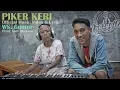 PIKER KERI - WS Guntur . Prod : Andi Mbendol . Crazygila Studio (Official Music Video)