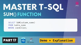 17 Transact-SQL SUM Function How to Calculate SUM in T-SQL SQL SERVER DEMO
