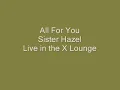 All For You - Sister Hazel (Live in the X Lounge)