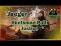 Jaeger Huntsman Path Justice Task - 0 12