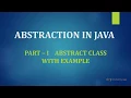 Abstraction in JAVA Part 1 - Abstract Class with Example