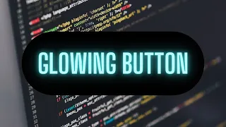 Modern CSS Glowing Button Hover Effects Html CSS Tutorial