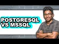 PostgreSQL vs MSSQL - Which Is Better