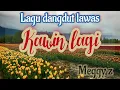 Lagu Dangdut lawas||kawin lagi||Meggy||album lawas Meggy z