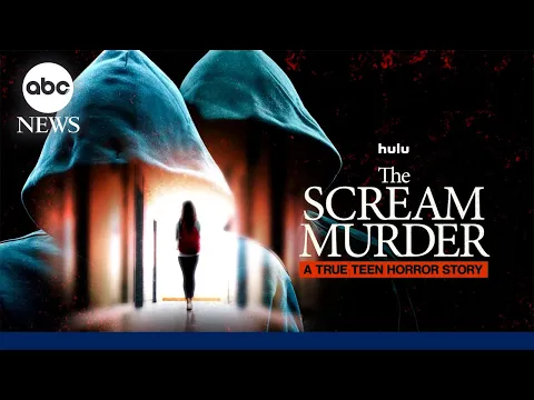 'The Scream Murder: A True Teen Horror Story’ Official Trailer
