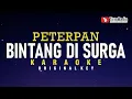 Download Lagu Bintang Di Surga - Peterpan (Karaoke)