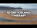 ICELAND 10 Day Road Trip Itinerary - Best Sights Eats and Stays