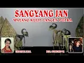 Download Lagu SANGYANG JAN, WAYANG KULIT LANGEN PUTRA DALANG SURYONO W.