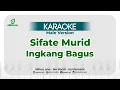 Karaoke Lagu Sifate Murid Ingkang Bagus | Male Version