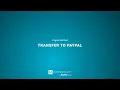 Hyperwallet s Transfer to PayPal Payout Method