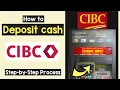 Deposit Money CIBC Add Cash to your CIBC Account by CIBC ATM Top up CIBC Add Money CIBC Account