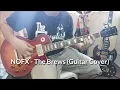 NOFX - The Brews (Guitar Cover)