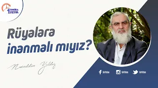 Rüyalara inanmalı mıyız?