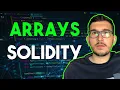 Learn Arrays in Solidity Smart Contracts