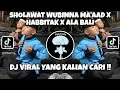 SHOLAWAT WUBINNA MA’AAD X HABBITAK X ALA BALI ||  VIRAL TIKTOK TERBARU 2025 !!