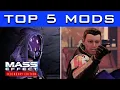 TOP 5 MODS for Mass Effect Legendary Edition