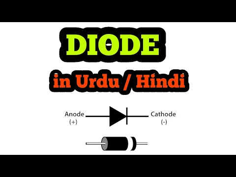Download MP3 Diode in URDU, HINDI. What is Diode. Types of Diode. Diode Symbol and Working Principle.