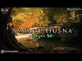 Download Lagu NEW ASMAUL HUSNA Runa Syakira [ Video Lirik ]