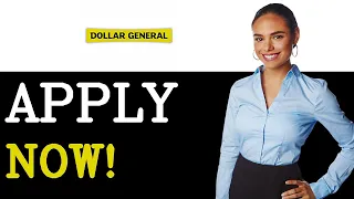How To Apply For A Job At Dollar General 2025
