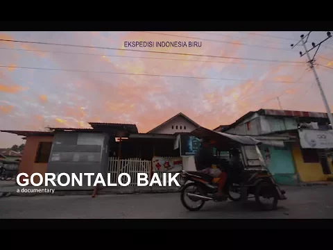 GORONTALO BAIK (trailer)