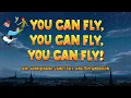 You Can Fly, You Can Fly, You Can Fly! | Disney The Movies -The Music