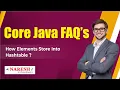 How elements store into hashtable Core Java Interview Questions Naresh IT