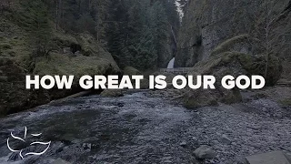 how great is our god maranatha music lyric video 